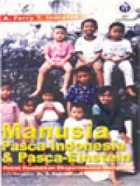 Image of Manusia Pasca-Indonesia & Pasca-Einstein: Potret Pendidikan Eksperimental Mangunan