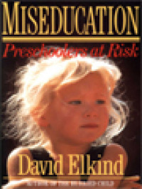 Image of Miseducation Preschoolers At Risk