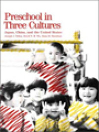 Image of Preschool In Three Cultures: Japan, China, And The United States