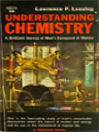 Image of Understanding Chemistry: A Brilliant Survey Of Man's Conquest Of Matter