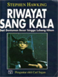 Image of Riwayat Sang Kala: Dari Dentuman Besar Hingga Lubang Hitam