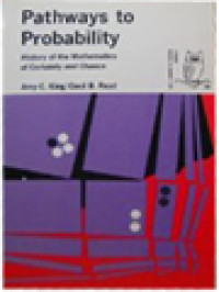 Image of Pathways To Probability: History Of The Mathematics Of Certainty And Chance