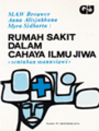 Image of Rumah Sakit Dalam Cahaya Ilmu Jiwa: Sentuhan Manusiawi