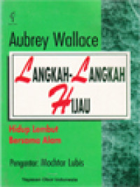 Image of Langkah-Langkah Hijau: Hidup Lembut Bersama Alam