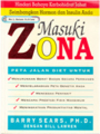 Image of Masuki Zona Peta Jalan Diet: Hindari Bahaya Karbohidrat Jahat, Seimbangkan Hormon Dan Insulin Anda