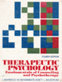 Image of Therapeutic Psychology: Fundamental Of Counseling And Psychotherapy