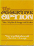 The Assertive Option: Your Rights & Responsibilities