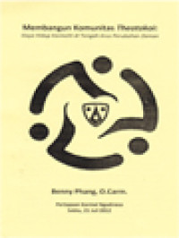 Image of Membangun Komunitas Theotokoi: Gaya Hidup Karmelit Di Tengah Arus Perubahan Zaman