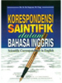 Image of Korespodensi Saintifik Dalam Bahasa Inggris (Scientific Correspondence In English)