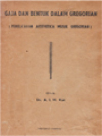 Image of Gaya Dan Bentuk Dalam Gregorian (Penela'ahan Aesthetica Musik Gregorian)