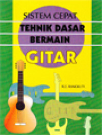 Image of Sistem Cepat Tehnik Dasar Bermain Gitar