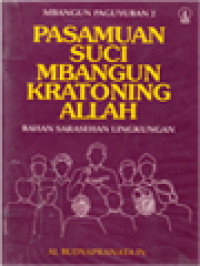 Image of Pasamuan Suci Mbangun Kratoning Allah: Bahan Sarasehan Lingkungan