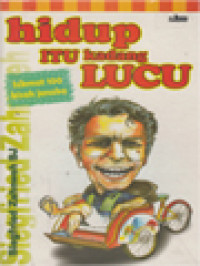 Image of Hidup Itu Kadang Lucu: Hikmat 100 Kisah Jenaka