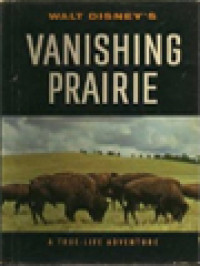 Image of Vanishing Prairie: A True-Life Adventure