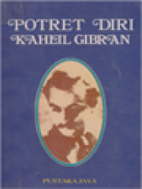 Image of Potret Diri Kahlil Gibran