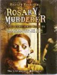 Image of The Rosary Murderer: Ritual Pembunuhan Religius