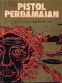 Image of Pistol Perdamaian: Cerpen Pilihan Kompas 1996