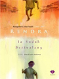 Image of Ia Sudah Bertualang: Kumpulan Cerita Pendek Rendra 1954-1957