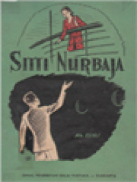 Image of Sitti Nurbaja: Kasih Tak Sampai