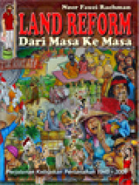 Image of Land Reform Dari Masa Ke Masa (Perjalanan Kebijakan Pertanahan 1945-2009)