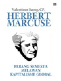 Image of Herbert Marcuse: Perang Semesta Melawan Kapitalisme Global