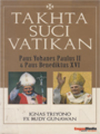 Image of Takhta Suci Vatikan: Paus Yohanes Paulus II & Paus Benediktus XVI