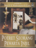 A Tribute To Mgr. F.X. Hadisumarta O.Carm.: Potret Seorang Pewarta Injil - Spiritualitas Awam Dalam Hidup Menggereja (85-98)
