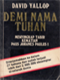Image of Demi Nama Tuhan: Menyingkap Tabir Kematian Paus Johanes Paulus I