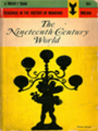Image of The Nineteenth Century World: Readings From The History Of Mankind