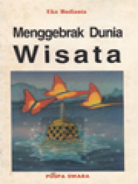 Image of Menggebrak Dunia Wisata
