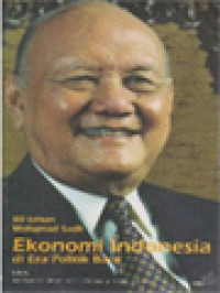 Image of 80 Tahun Mohamad Sadli: Ekonomi Indonesia Di Era Politik Baru / M. Hadi Soesastro, Chris Manning, Mohamad Ikhsan (Editor)
