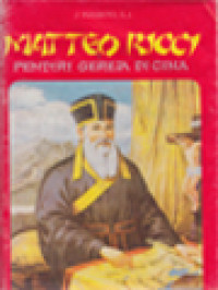 Image of Matteo Ricci: Pendiri Gereja Di Cina