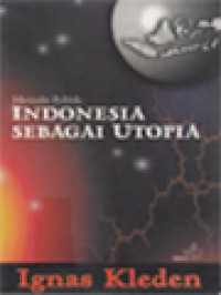Image of Menulis Politik: Indonesia Sebagai Utopia