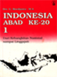 Image of Indonesia Abad Ke-20 (1): Dari Kebangkitan Nasional Sampai Linggajati