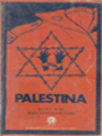 Image of Palestina: Beginilah Ia Hilang Dan Beginilah Ia Kembali