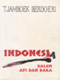 Image of Indonesia Dalem Api Dan Bara