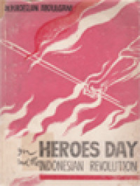Image of Heroes Day And The Indonesian Revolution