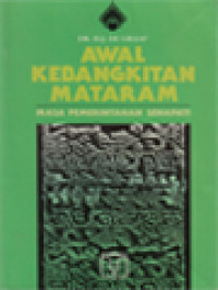 Image of Awal Kebangkitan Mataram: Masa Pemerintahan Senapati