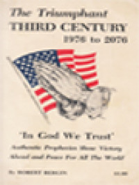 Image of The Triumphant Third Century 1976 To 2076