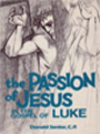Image of The Passion Of Jesus In The Gospel Of Luke