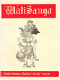 Image of Wejangan Wali Sanga: Isi Wewejangan Wali Sanga Dalah Laku-Lakune - 93 Wejangan