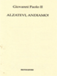 Image of Alzatevi, Andiamo!