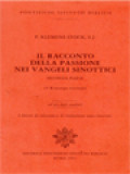 Il Racconto Della Passione Nei Vangeli Sinottici I