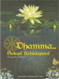 Image of Dhamma... Solusi Kehidupan (Kumpulan Tulisan)