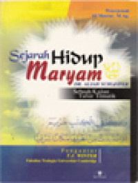 Image of Sejarah Hidup Maryam: Sebuah Kajian Tafsir Tematik