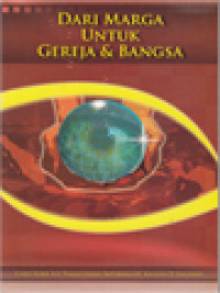 Image of Dari Marga Untuk Gereja & Bangsa: Menuju Indonesia Yang Dicita-Citakan / Heri S. Soba (Editor)