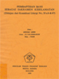 Image of Pembaptisan Bayi Sebagai Sakramen Keselamatan (Ditinjau Dari Konstitusi Liturgi No.59 a.b & 67)