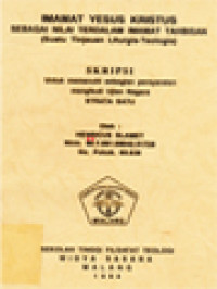 Image of Imamat Yesus Kristus, Sebagai Nilai Terdalam Imamat Tahbisan (Suatu Tinjauan Liturgis-Teologis)