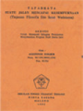 Tapabrata Suatu Jalan Mencapai Kesempurnaan (Tinjauan Filosofis Etis Serat Wedatama)