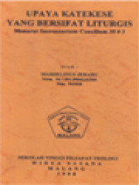 Image of Upaya Katekese Yang Bersifat Liturgis, Menurut Sacrosanctum Concilium 35 # 3